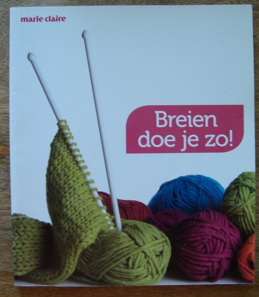 Breien doe je zo! Marie Claire 2008, Breien en Haken, Zo goed als nieuw, Edities Marie Claire, Ophalen of Verzenden