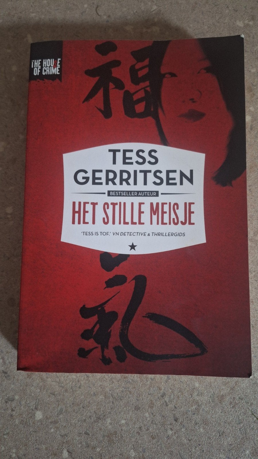 Het Stille Meisje - Tess Gerritsen (Thriller), Ophalen of Verzenden, Gelezen, Tess Gerritsen, Nederland
