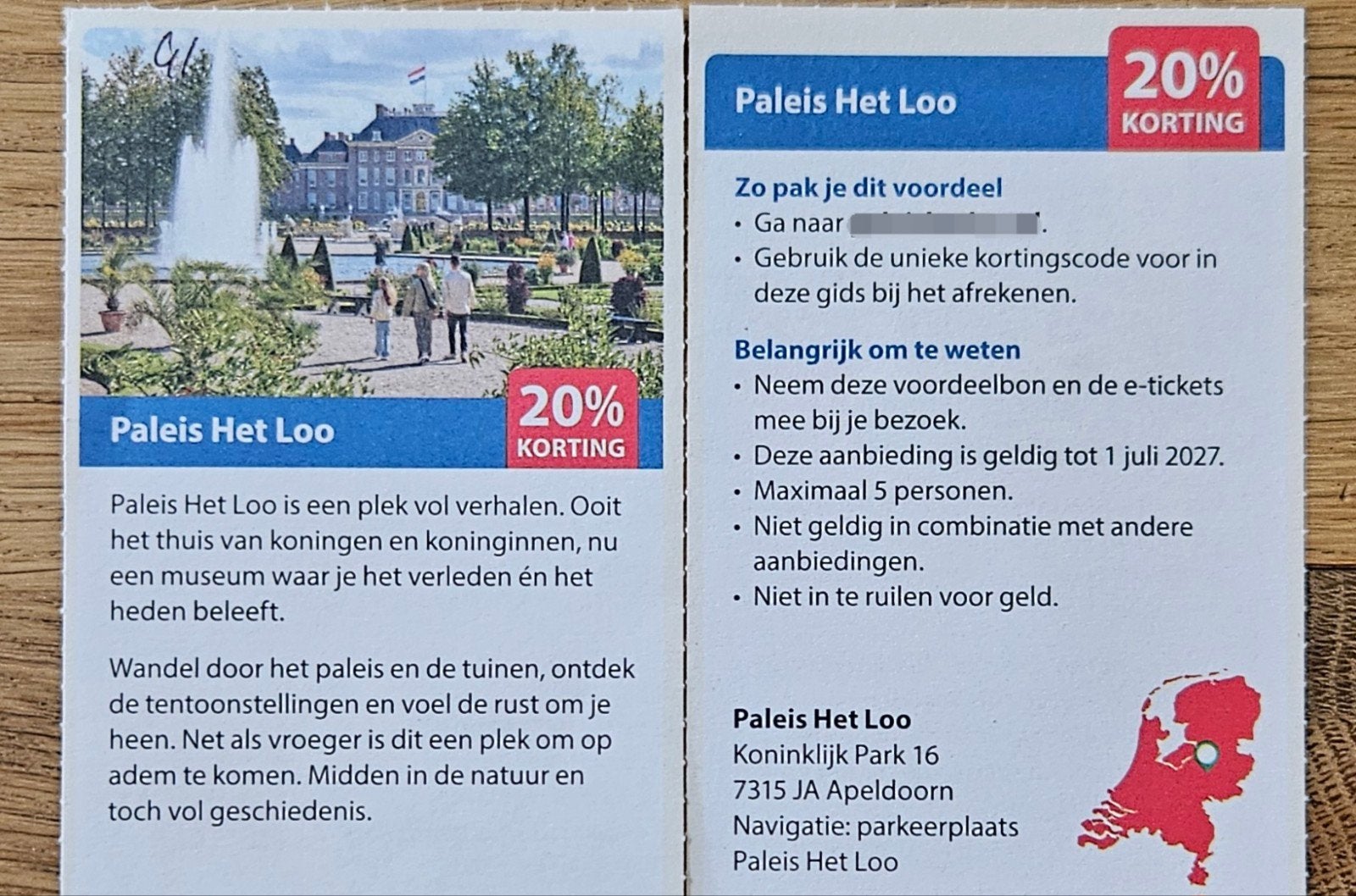 Paleis Het Loo Apeldoorn. 20% korting