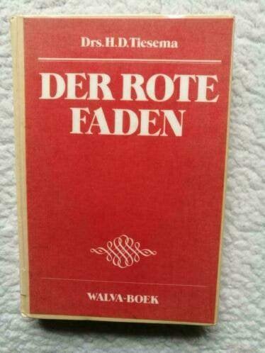 Drs. H.D. Tiesema - Der Rote Faden, Ophalen of Verzenden, Gelezen, Drs. H.D. Tiesema