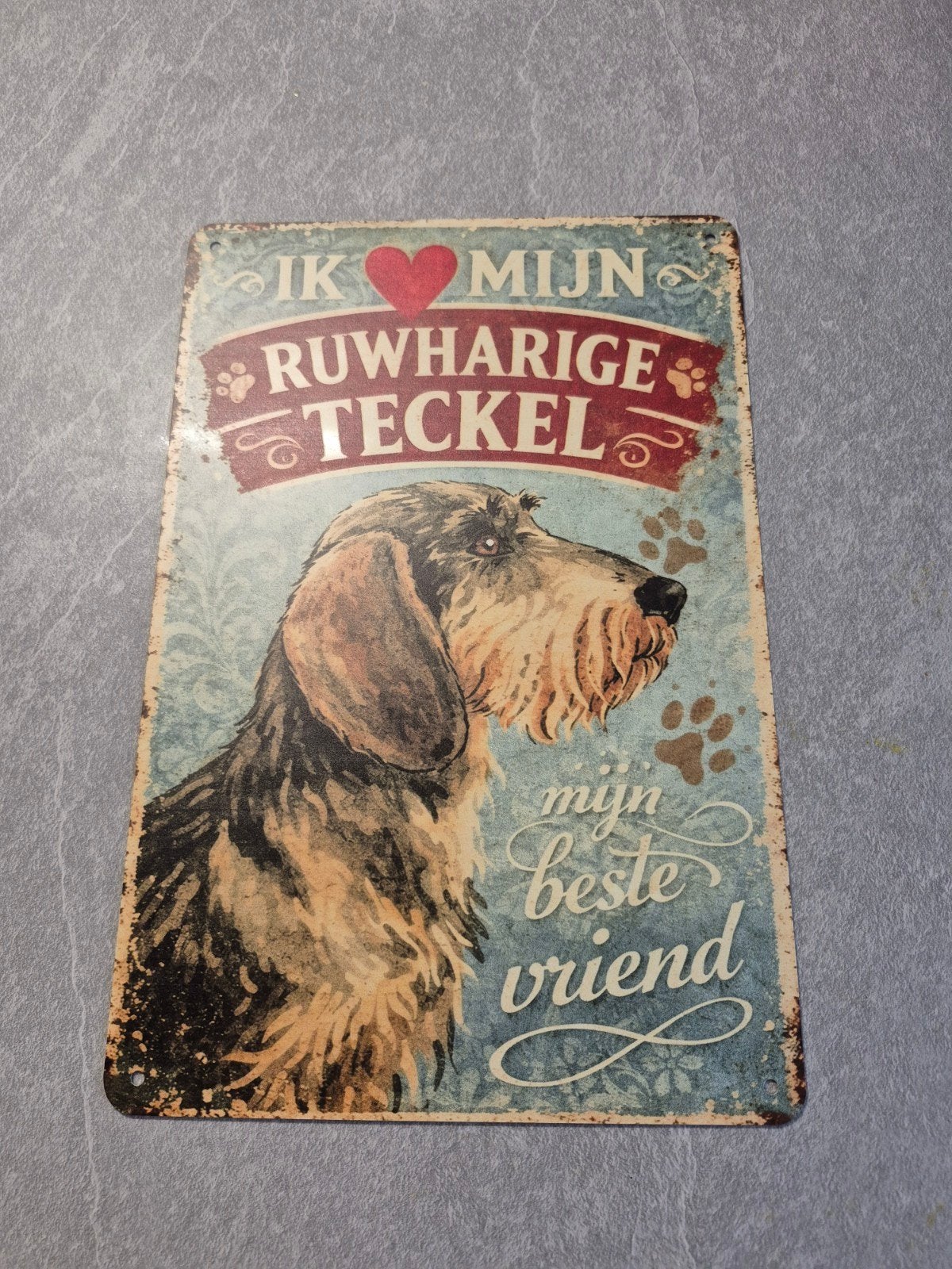 Metalen bord 'Ik hou van mijn Ruwharige Teckel', Verzamelen, Ophalen of Verzenden, Zo goed als nieuw