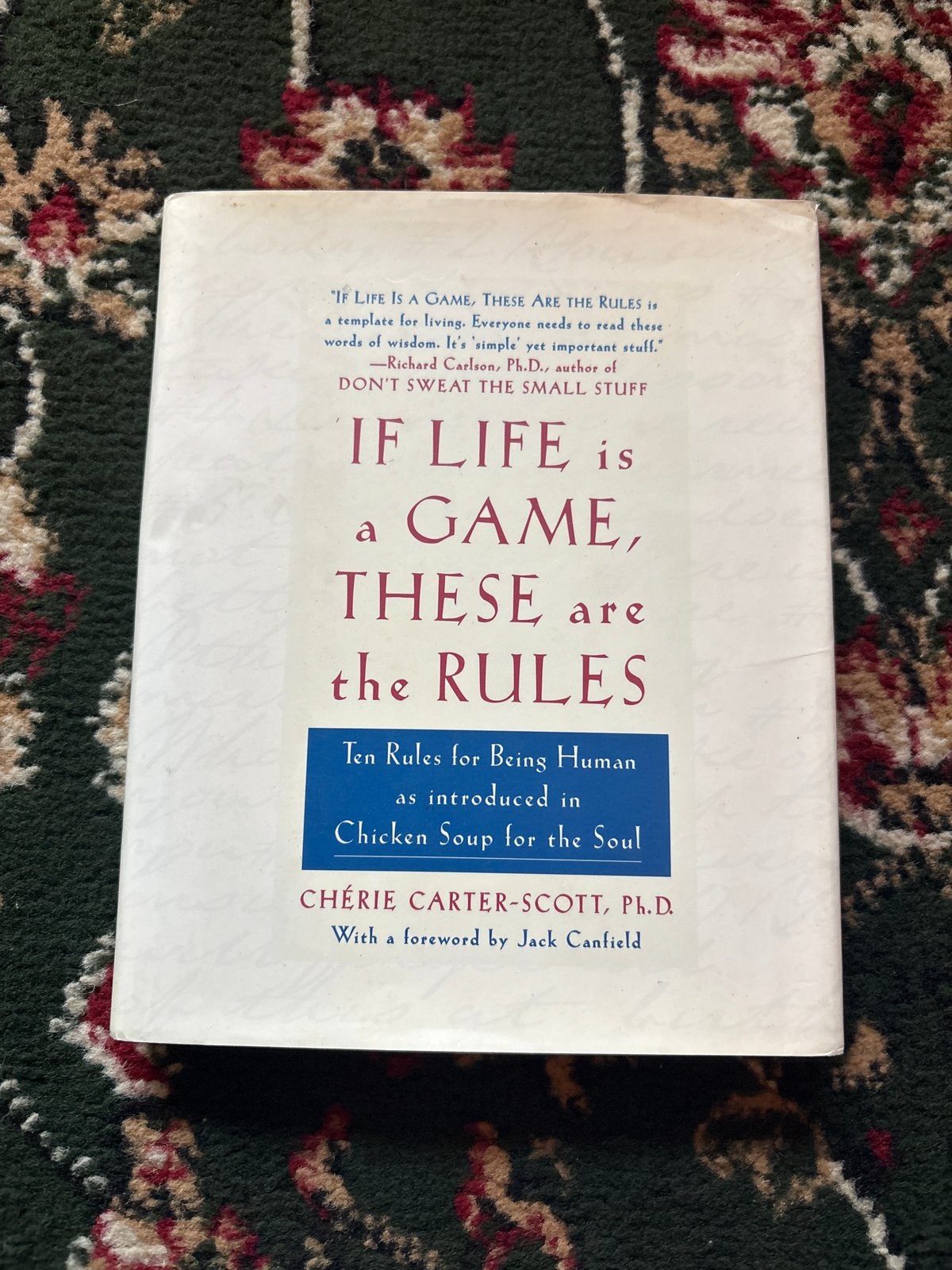 IF LIFE is a GAME, THESE are the RULES - Cherie Carter-Scott, Ophalen of Verzenden, Zo goed als nieuw, Overige uitgevers, Engels