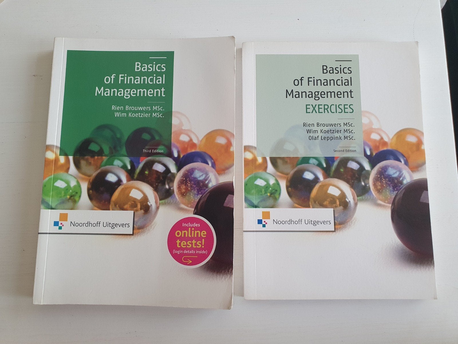 Basics of Financial Management & Exercises (3e & 2e editie), Boeken, Ophalen of Verzenden, Zo goed als nieuw, Rien Brouwers, Wim Koetzier, Olaf Eppink