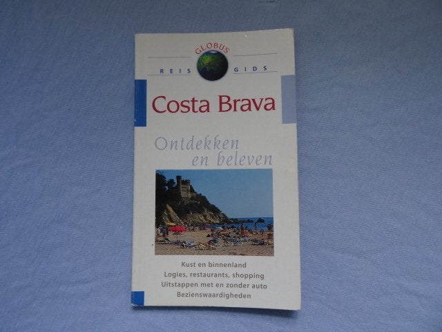 globus reisgids Costa Brava, Overige merken, Europa, Ophalen of Verzenden, Zo goed als nieuw