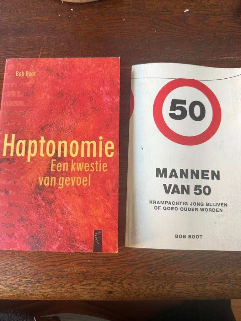 Bob Boot - Haptonomie + Mannen van 50-, Boeken, Ophalen of Verzenden, Zo goed als nieuw, Ontwikkelingspsychologie