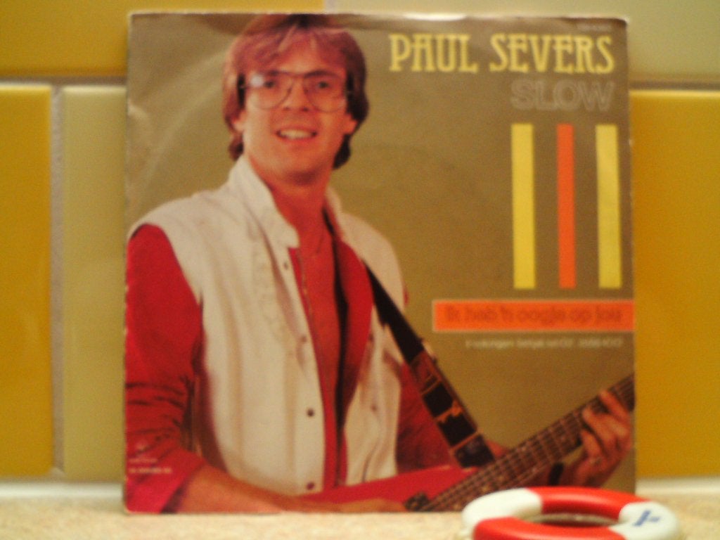 paul severs -- slow // ik heb 'n oogje op jou  20o, 7 inch, Ophalen of Verzenden, Zo goed als nieuw, Beschermende buitenhoes