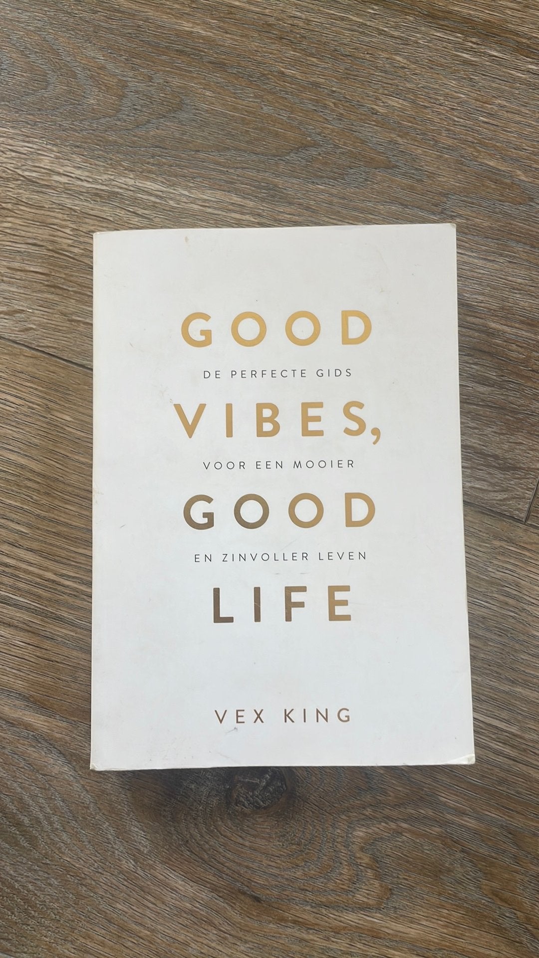 Good vibes good life ~ dit boek heeft mijn leven veranderd, Ophalen of Verzenden, Zo goed als nieuw, Mode algemeen