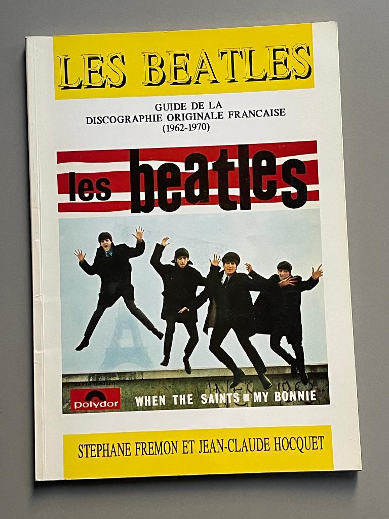Les Beatles Guide de la discographie originale Francaise