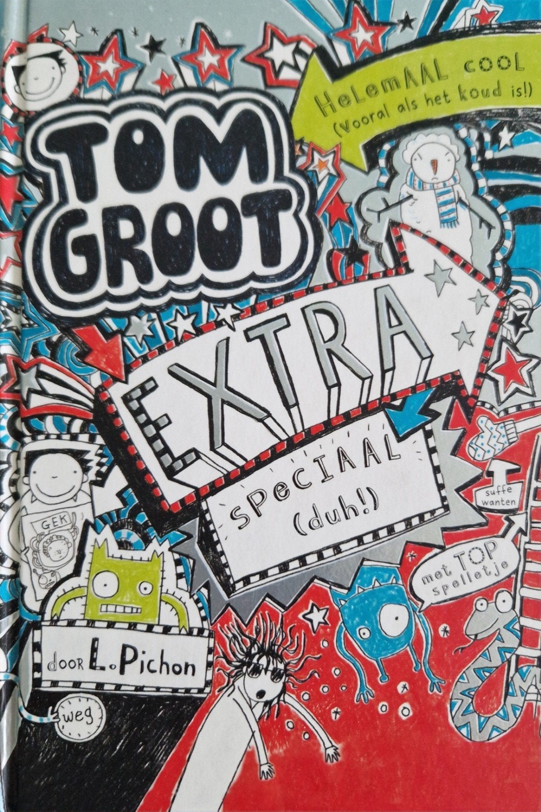 Tom Groot Extra Speciaal (duh!) - Kinderboek L. Pichon, Ophalen of Verzenden, Zo goed als nieuw, L. Pichon, Fictie algemeen