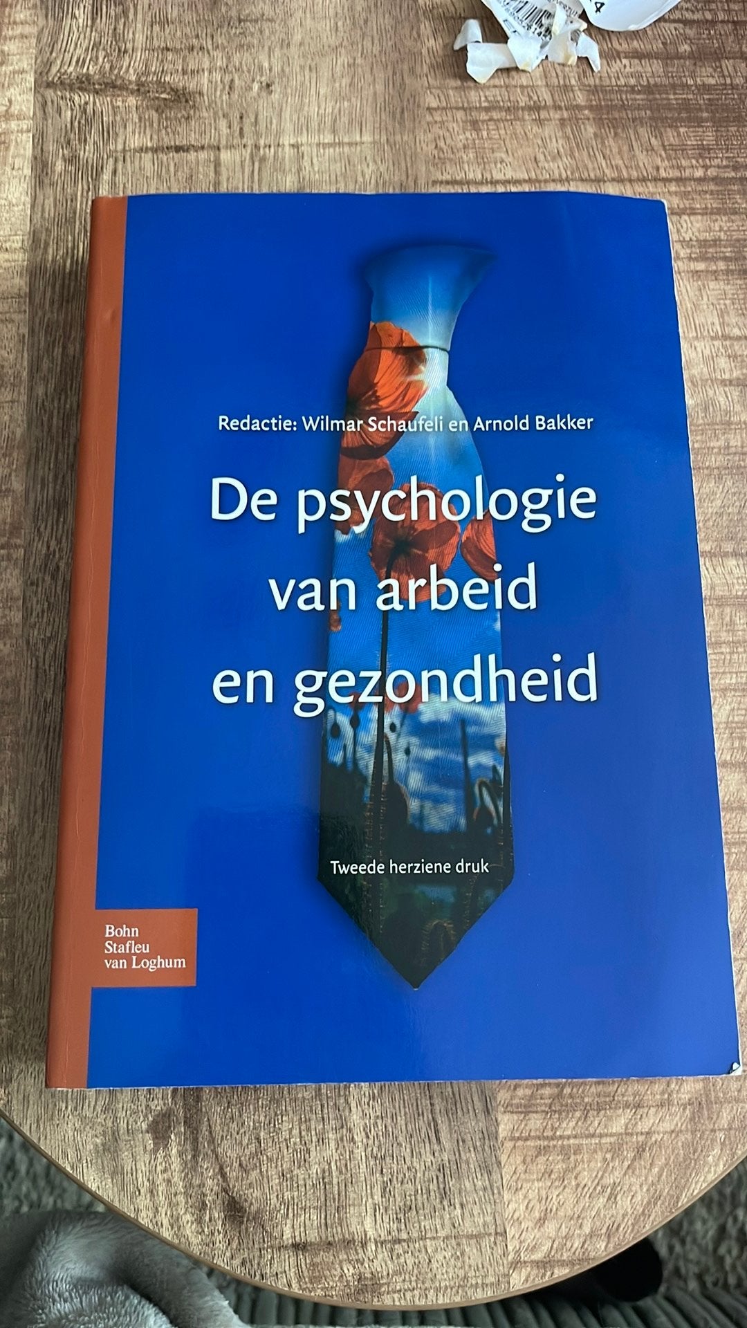 De psychologie van arbeid en gezondheid, Ophalen of Verzenden, Zo goed als nieuw