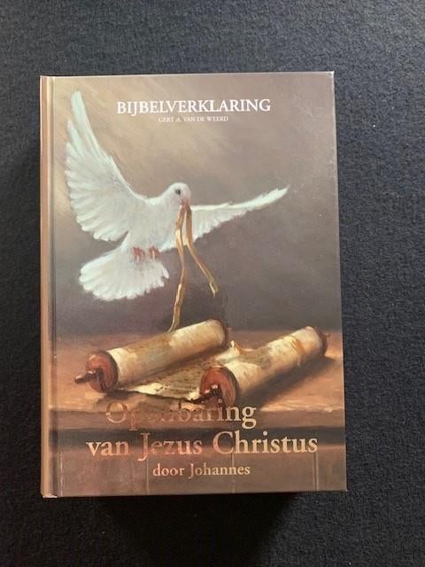 Openbaring van Jezus Christus door Johannes; Gert v.d. Weerd, Ophalen of Verzenden, Zo goed als nieuw
