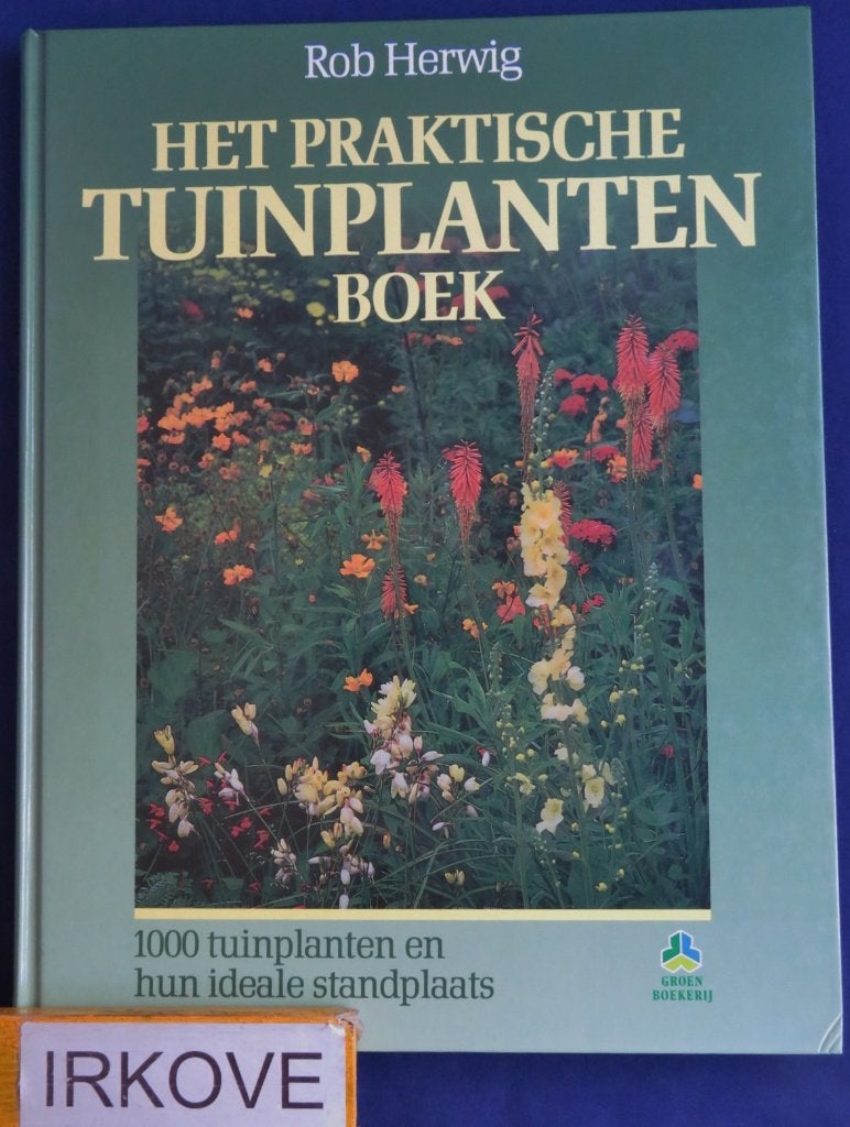 HET PRAKTISCHE TUINPLANTEN BOEK * Rob Herwig *, Verzenden, Zo goed als nieuw, Rob Herwig, Tuinieren en Tuinplanten