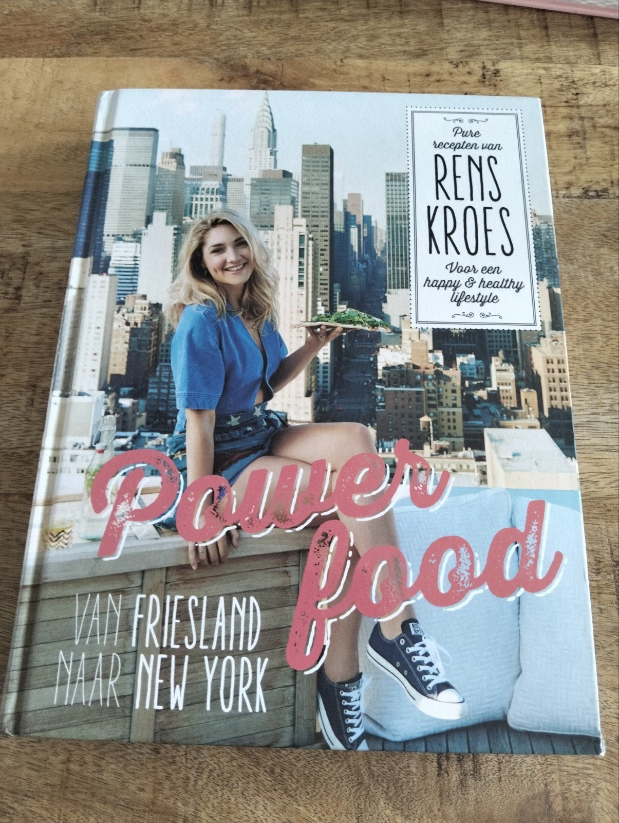 Rens Kroes - Powerfood - Van Friesland naar New York, Ophalen of Verzenden, Zo goed als nieuw, Rens Kroes