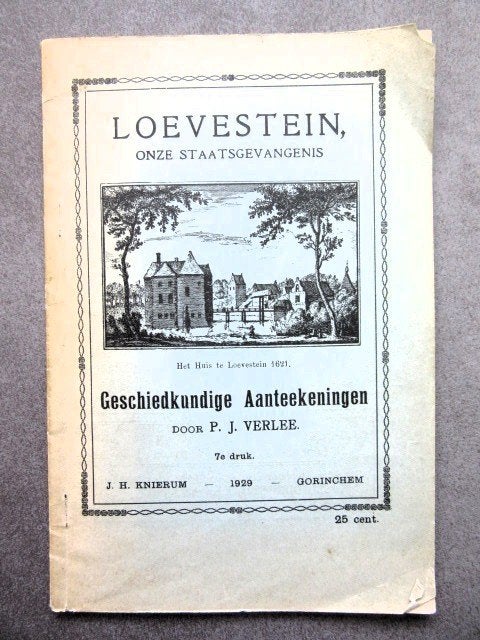 Boekje Loevestein onze staatgevangenis 1929 PJ Verlee, Ophalen of Verzenden