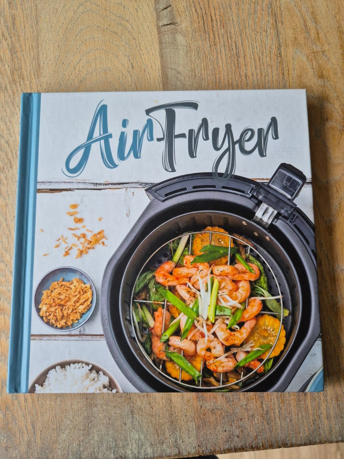 Airfryer kookboek: Recepten, ideeën en tips, Ophalen, Zo goed als nieuw, Hoofdgerechten