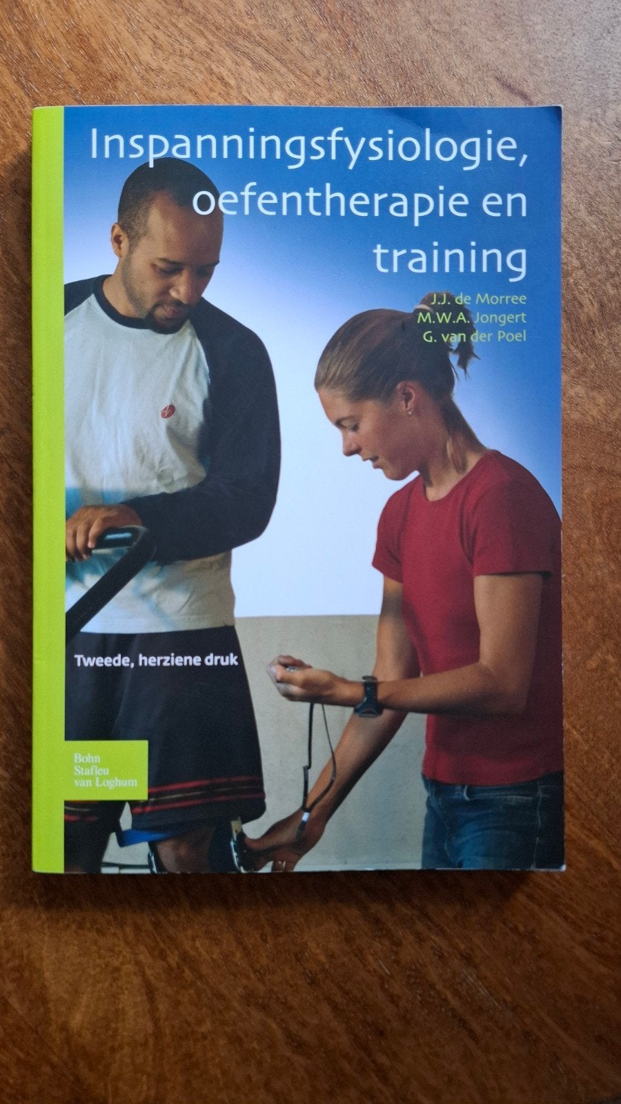 Inspanningsfysiologie, oefentherapie en training (Nieuw), Nieuw, J.J. de Morree, M.W.A. Jongert, G. van der Poel, Beta, HBO