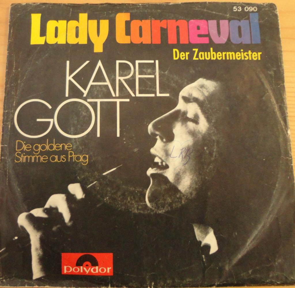 Karel Gott > Lady Carneval, Cd's en Dvd's, Vinyl Singles, Gebruikt, 7 inch, Single, Ophalen of Verzenden