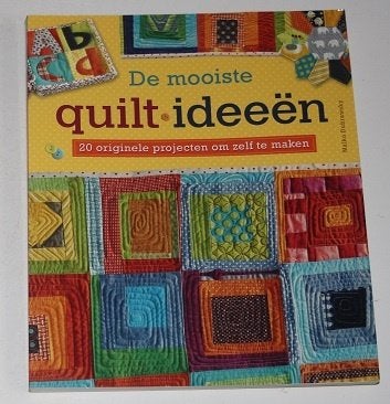 De mooiste quilt - Ideeën Dubrawsky - 117876, Ophalen of Verzenden, Zo goed als nieuw, Borduren en Naaien