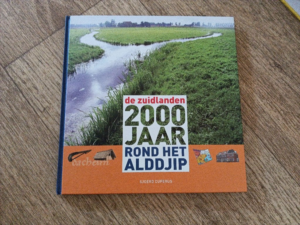 De Zuidlanden 2000 jaar rond het Alddjip, Boeken, Ophalen of Verzenden, Gelezen