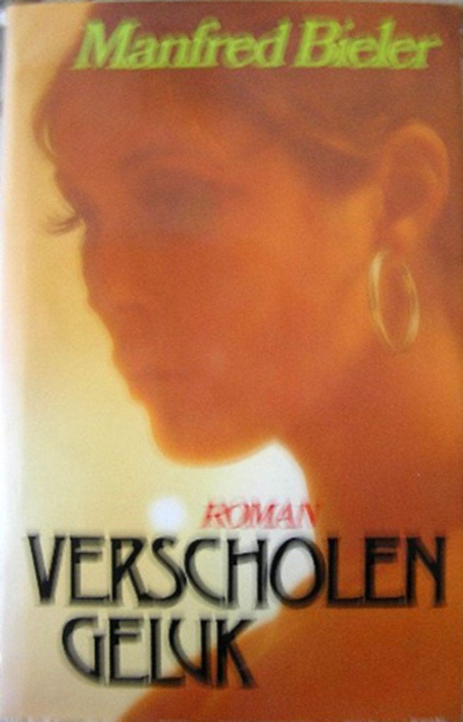 VERSCHOLEN GELUK door Manfred Bieler, Ophalen of Verzenden, Zo goed als nieuw, Manfred Bieler