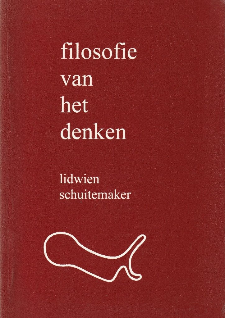 Lidwien Schuitemaker, Filosofie van het denken, Ophalen of Verzenden, Gelezen, Algemeen