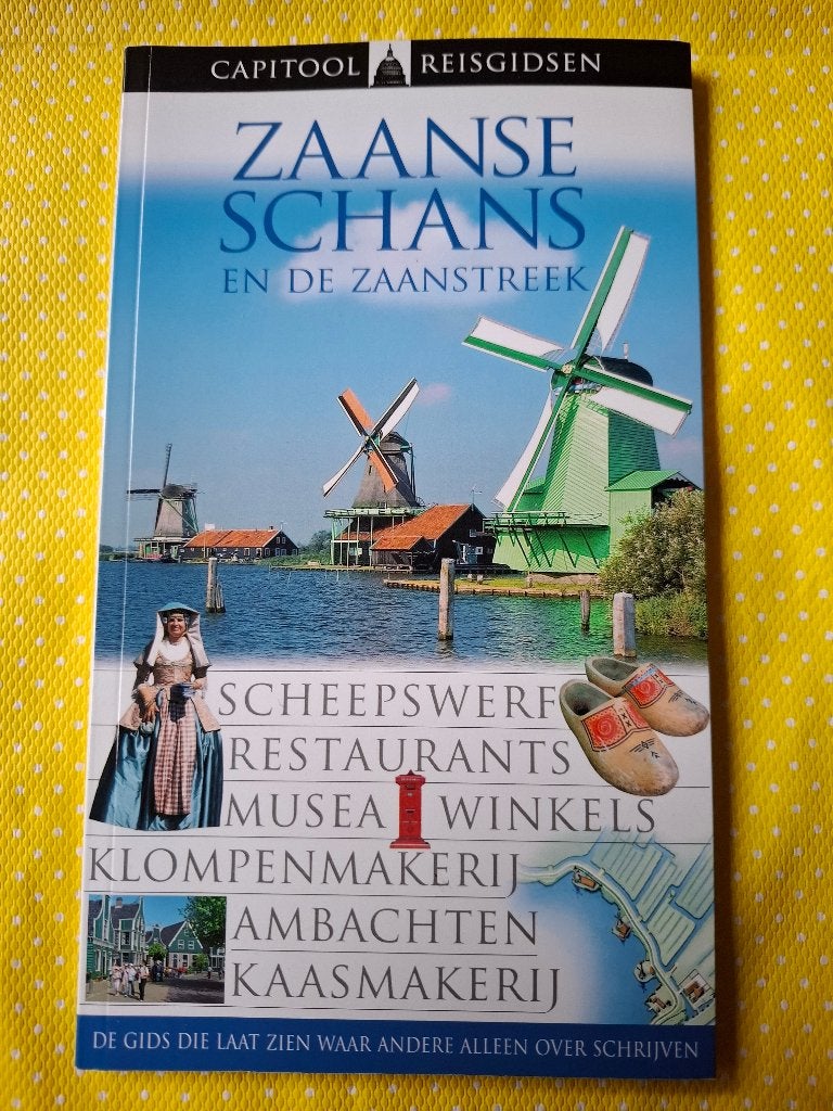 Capitool Reisgids Zaanse Schans en de Zaanstreek, Boeken, Capitool, Ophalen of Verzenden, Reisgids of -boek, Benelux