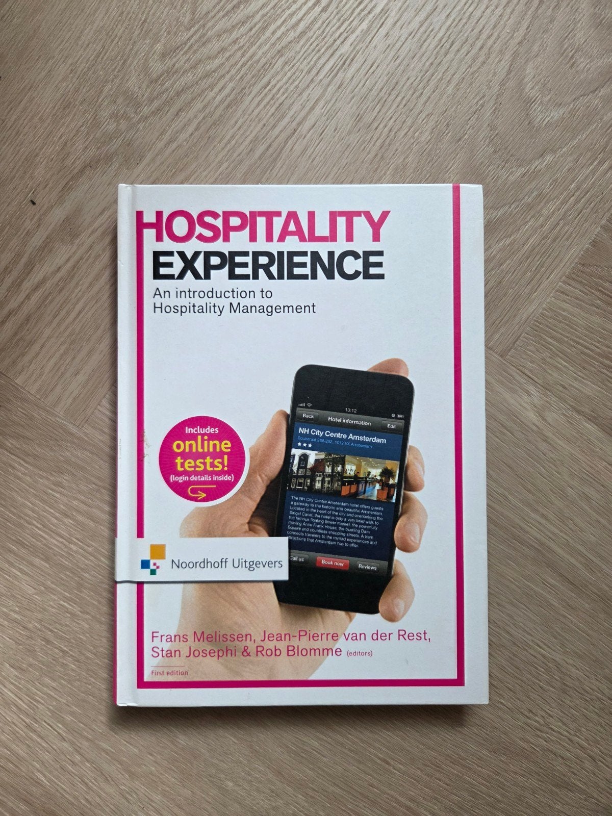 Hospitality Experience An IntroductionHospitality Manage, Zo goed als nieuw, Gamma, Frans Melissen, Jean-Pierre van der Rest, Stan Josephi