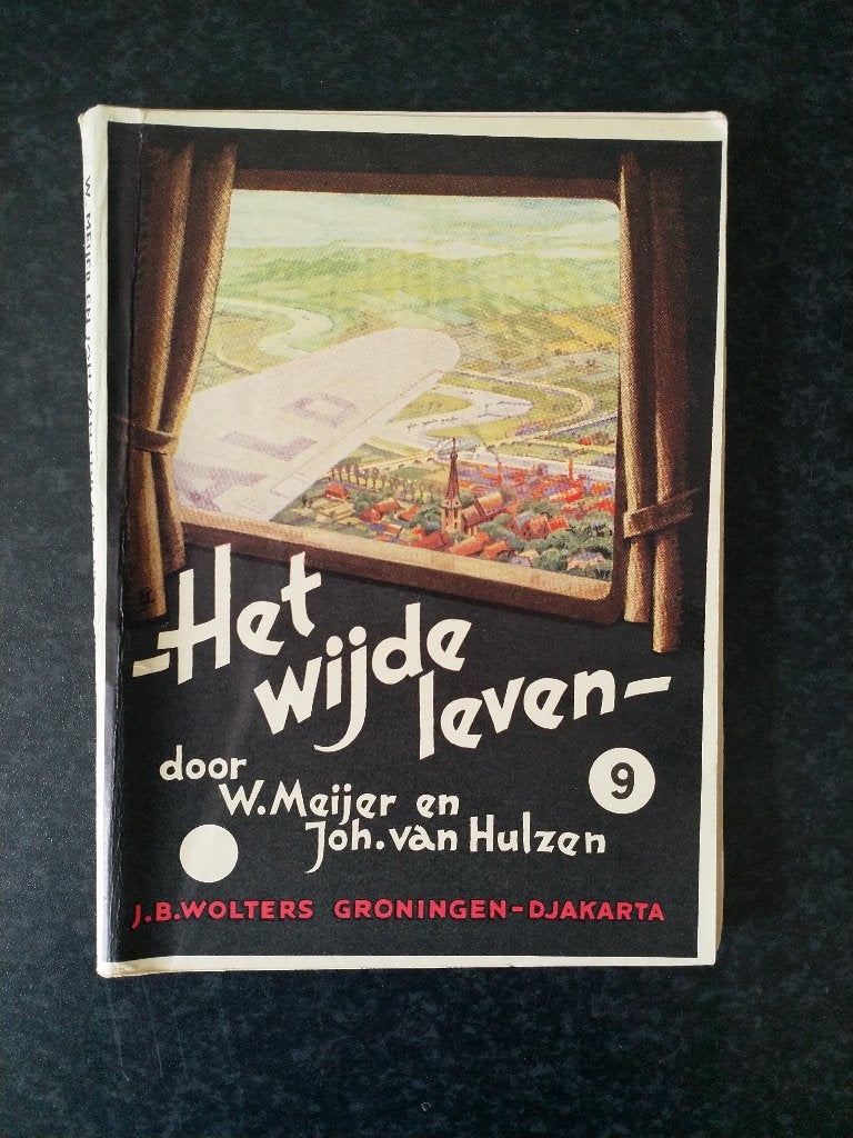 W. Meijer en Joh van Hulzen - Het wijde leven, deel 9, Godsdienst en Levensbeschouwin, Ophalen of Verzenden, Zo goed als nieuw