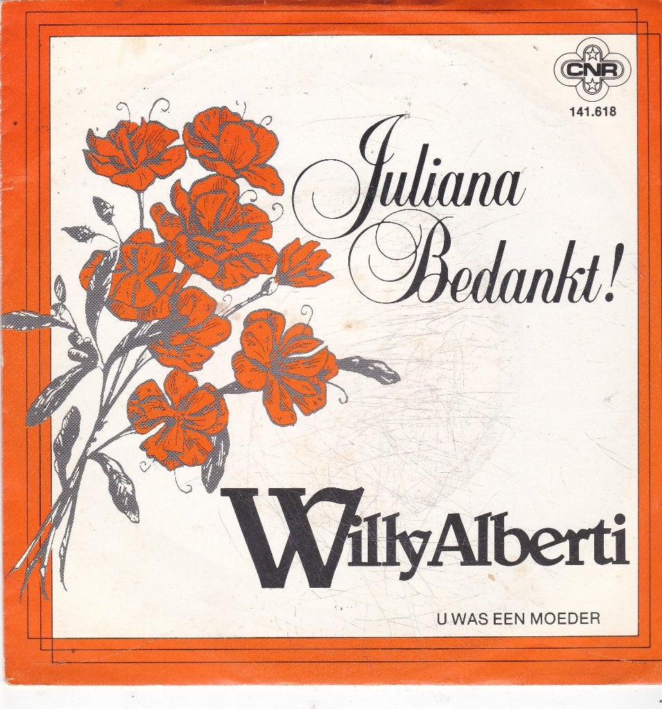 7" Single Willy Alberti - Juliana bedankt, Ophalen of Verzenden, Gebruikt, 7 inch, Nederlandstalig