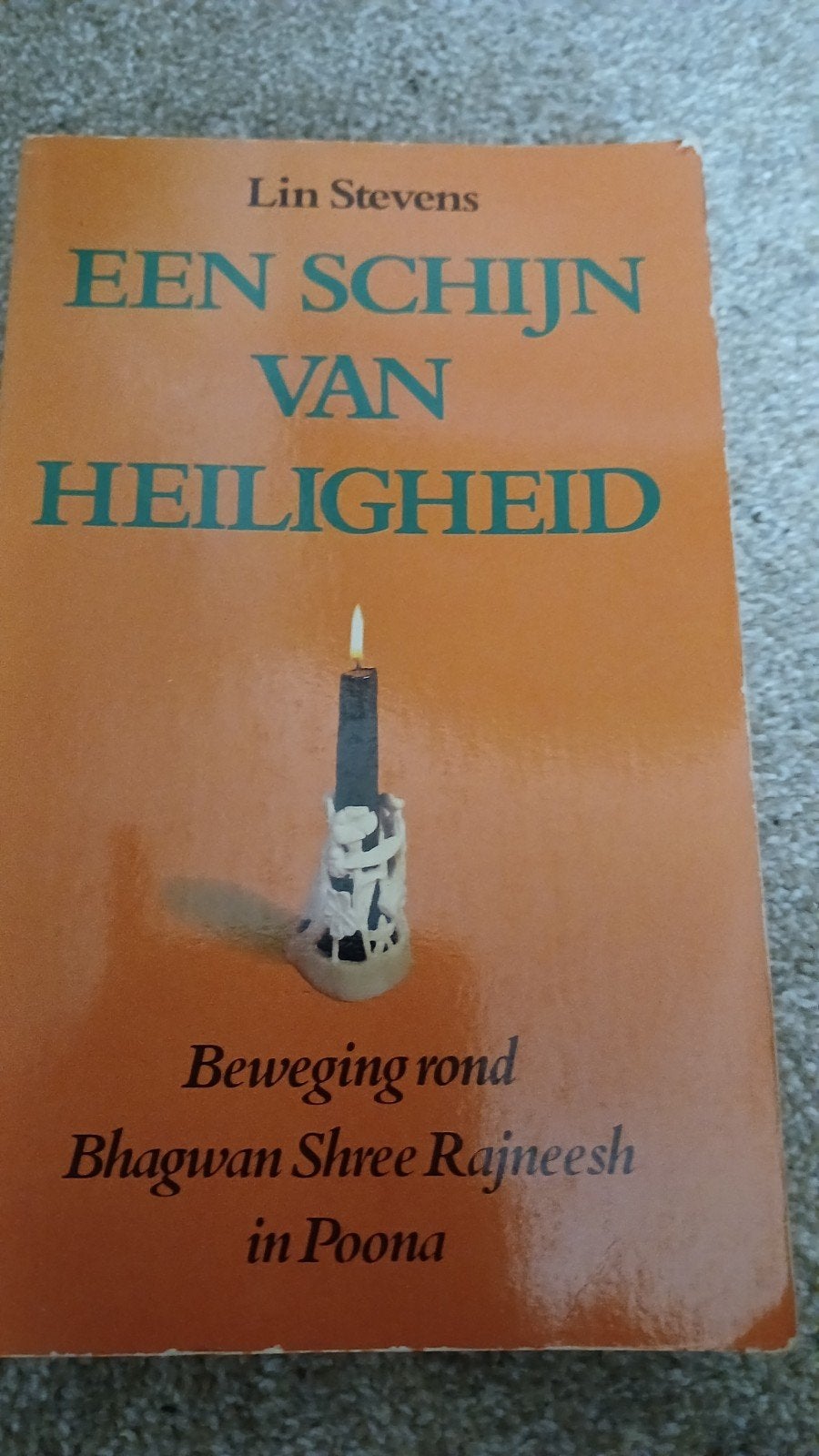 Een schijn van heiligheid (Beweging rond Bhagwan Shree Rajne, Boeken, Ophalen of Verzenden, Gelezen