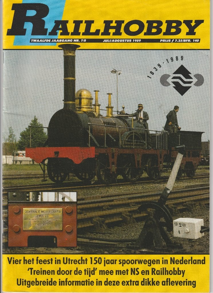 RAILHOBBY 150 JAAR SPOORWEGEN IN NEDERLAND JULI AUGUSTUS '89, Ophalen of Verzenden, Gebruikt, Trein, Boek of Tijdschrift