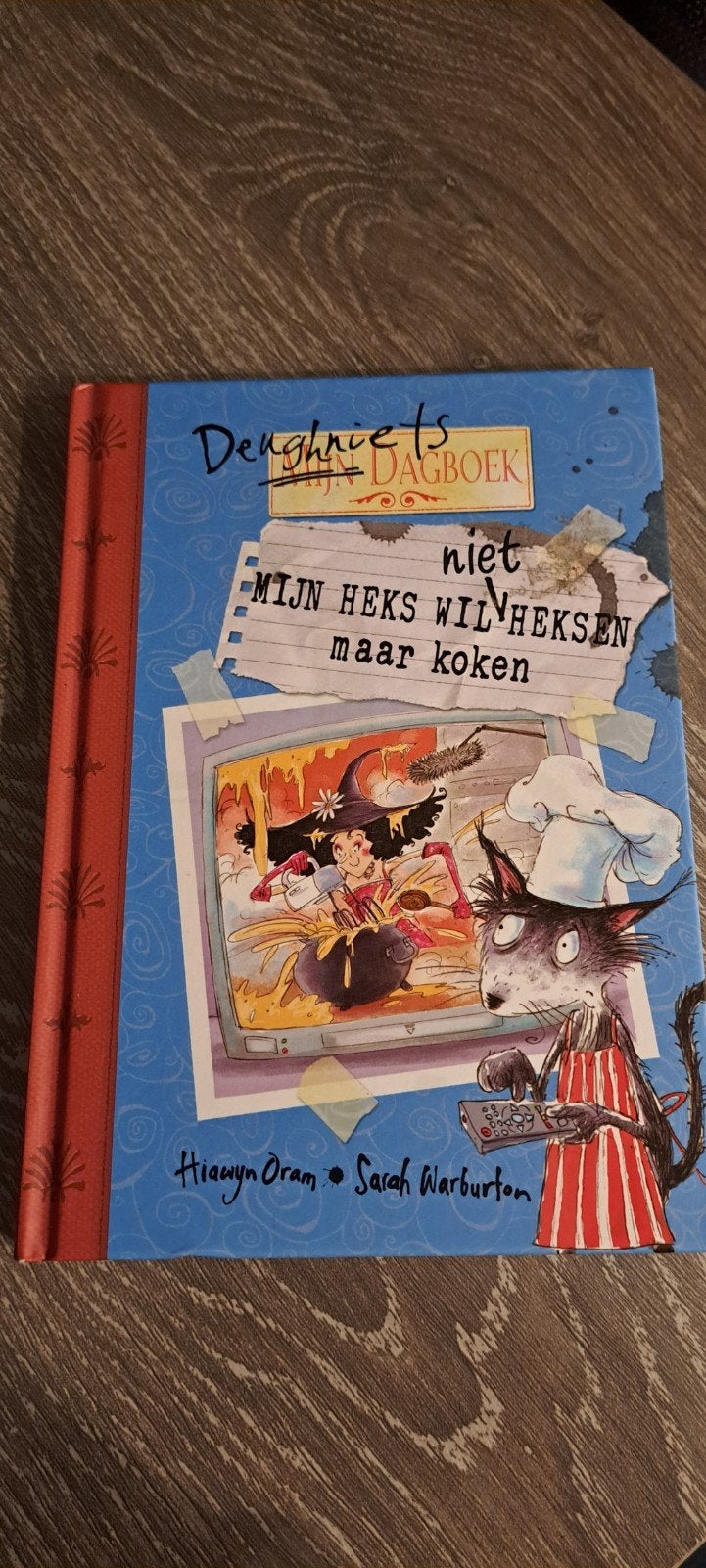 Deughniets Mijn Heks Wil Niet Heksen Maar Koken, Ophalen of Verzenden, Zo goed als nieuw, Hiawyn Oram, Sarah Warburton, Fictie algemeen