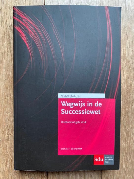 Wegwijs in de Successiewet, 23e druk, Boeken, Ophalen of Verzenden, Zo goed als nieuw, Overige wetenschappen