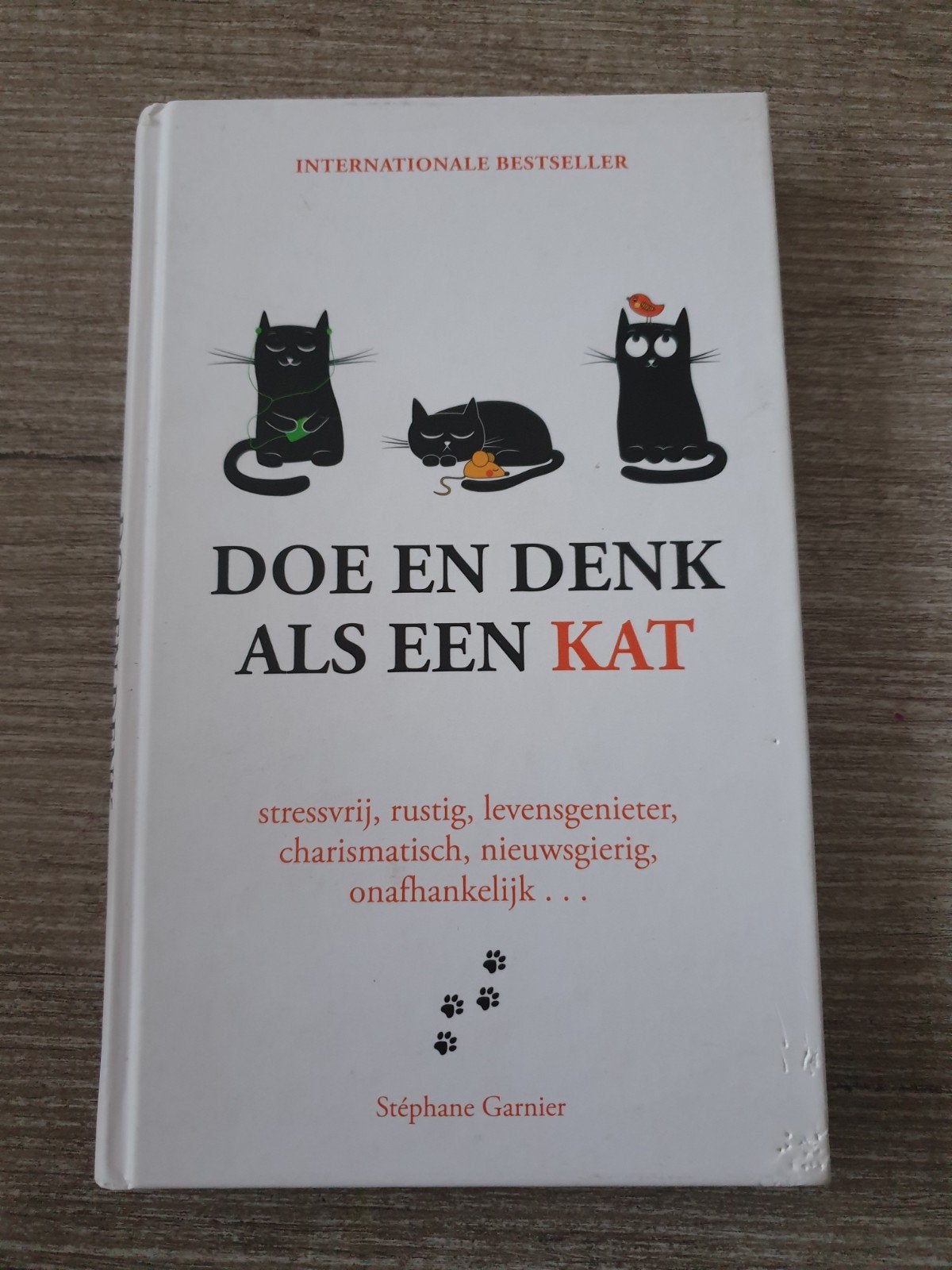 Doe en Denk als een Kat - Internationale Bestseller, Ophalen of Verzenden, Gelezen, Stéphane Garnier