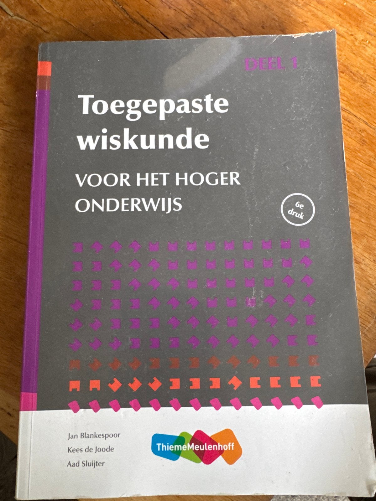 Toegepaste Wiskunde voor het Hoger Onderwijs - Deel 1, Ophalen of Verzenden, Beta, Zo goed als nieuw, HBO