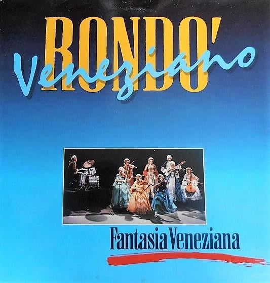 LP - Rondo Veneziano - Fantasia Veneziana, Inclusief binnenhoes, Ophalen of Verzenden, Zo goed als nieuw, 12 inch