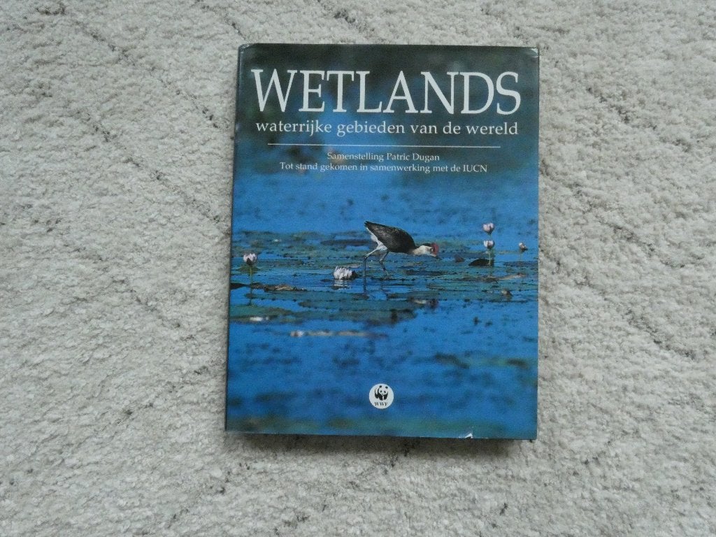 Wetlands waterrijke gebieden van de wereld, Patric Dugan, Ophalen of Verzenden, Zo goed als nieuw