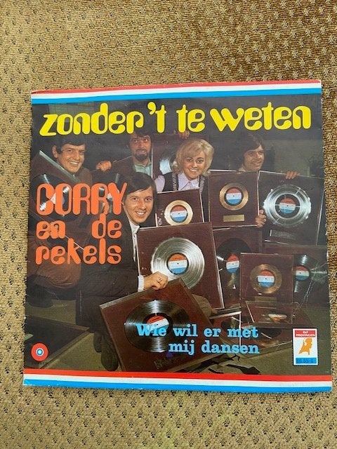 Corry en de Rekels - Zonder 't te weten / Wie wil er met mij, Gebruikt, 7 inch, Ophalen of Verzenden, Levenslied of Smartlap