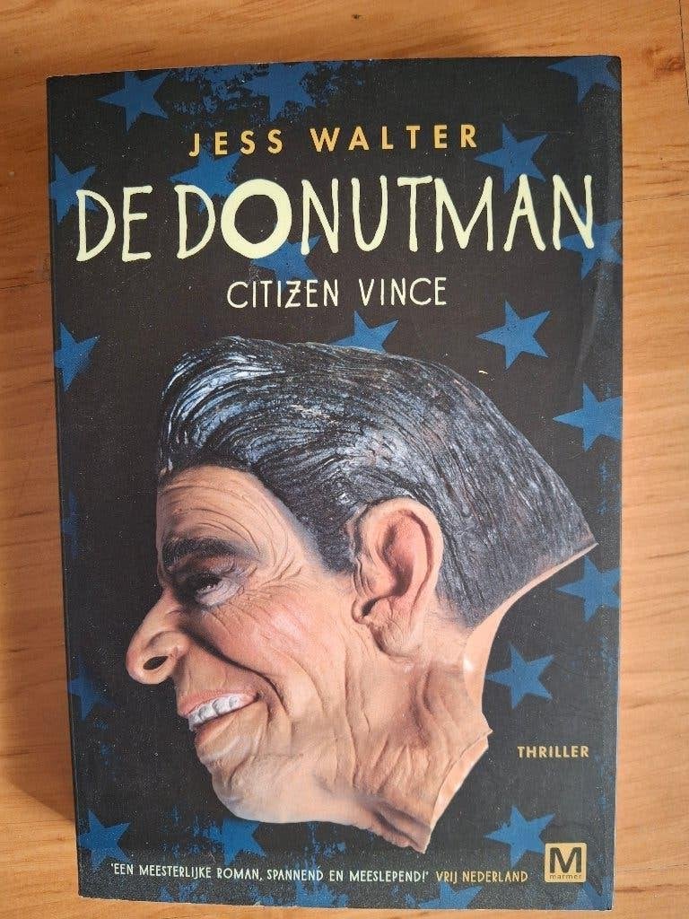 Jess Walter; De donutman, Ophalen of Verzenden, Gelezen