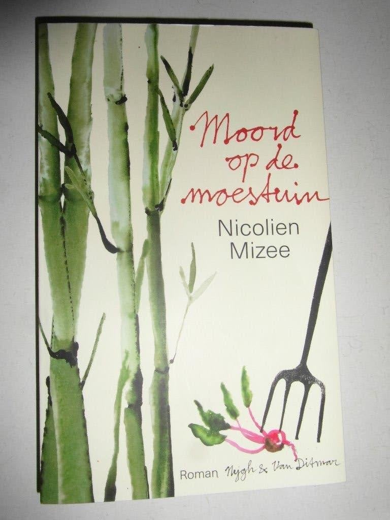 Moord op de Moestuin,  Nicolien Mizee, Ophalen of Verzenden, Zo goed als nieuw