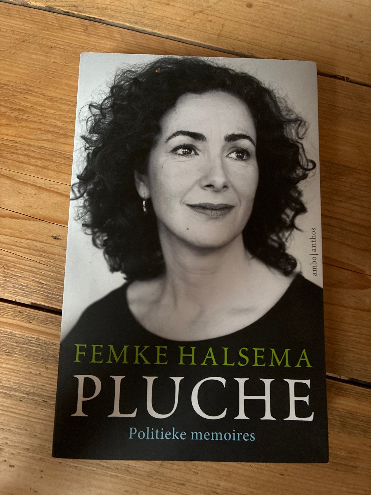Femke Halsema - Pluche: Politieke memoires, Ophalen of Verzenden, Zo goed als nieuw, Politiek en Staatkunde, Nederland