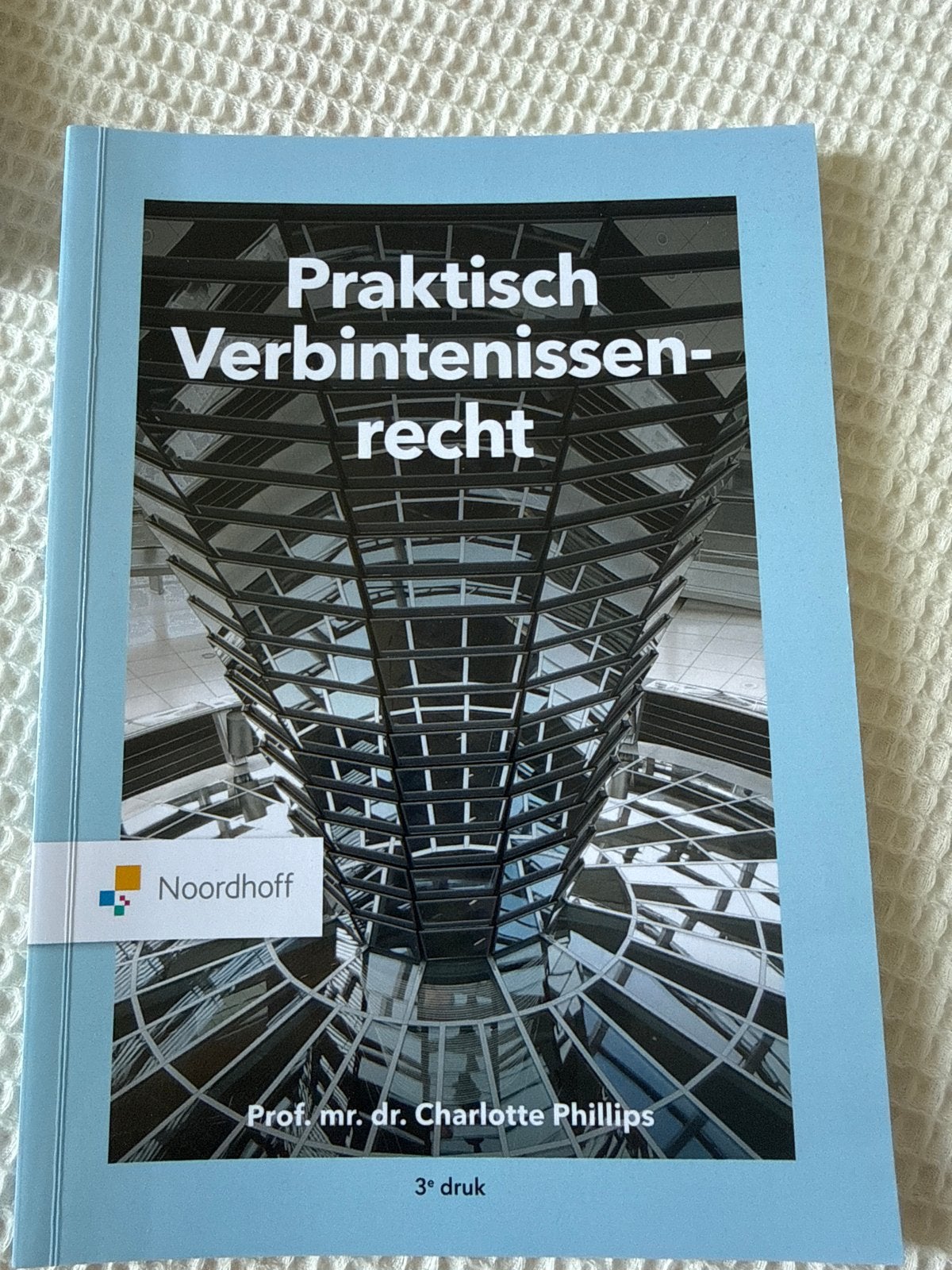 Praktisch Verbintenissenrecht -Prof. mr. dr. Charlotte Phil, Boeken, Studieboeken en Cursussen, Ophalen of Verzenden, Gamma, Zo goed als nieuw