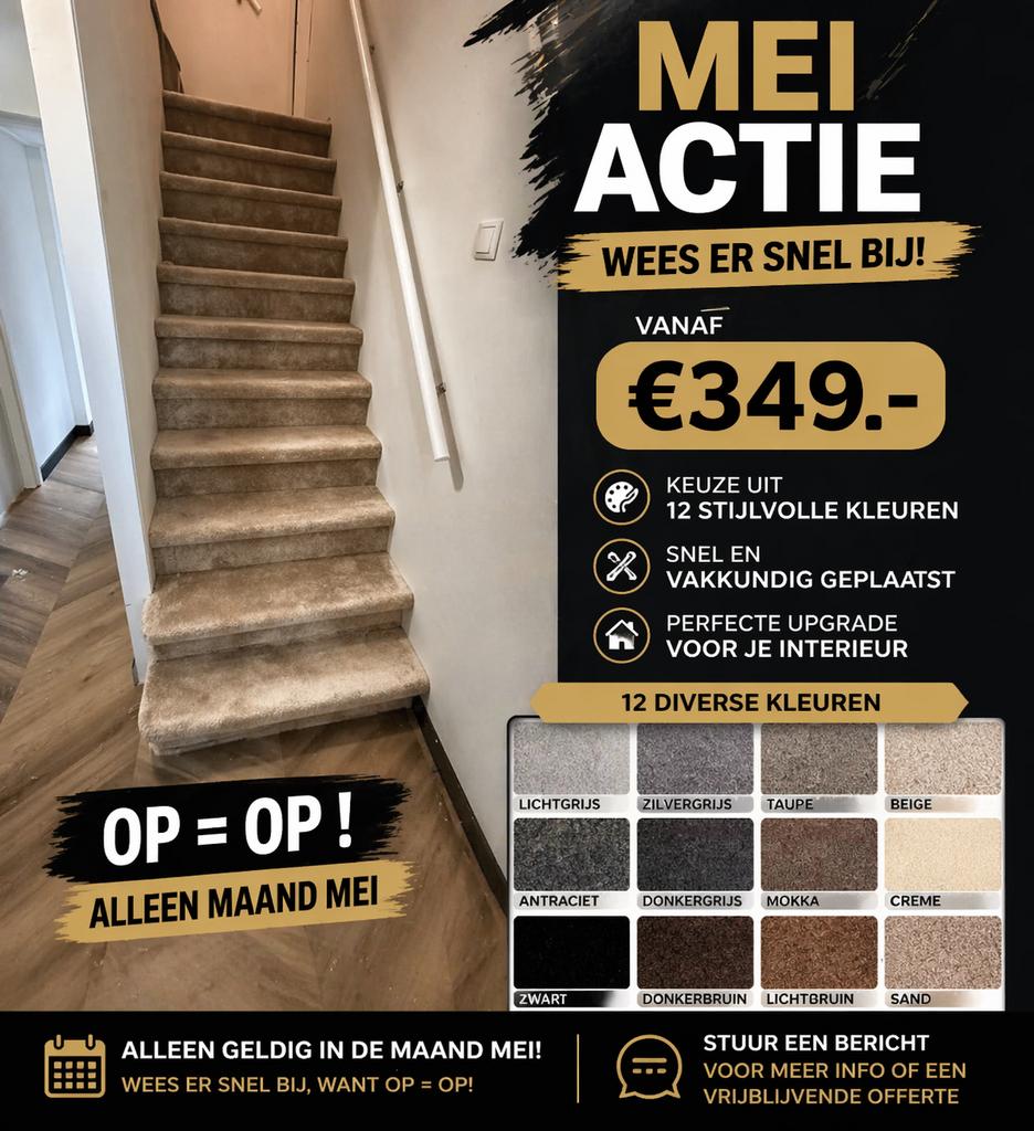 Tapijt voor trap - Mei Actie vanaf €349,-