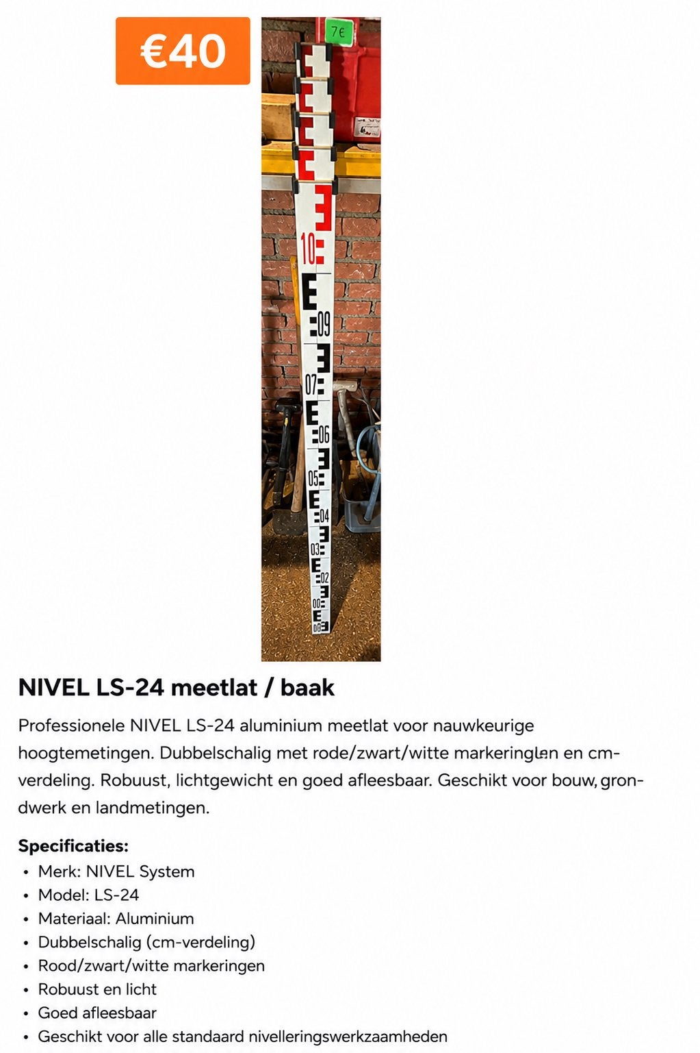 Foto 2 van Bouwgereedschap–Nivelleerlatten,statief,grondboren,zuignappe