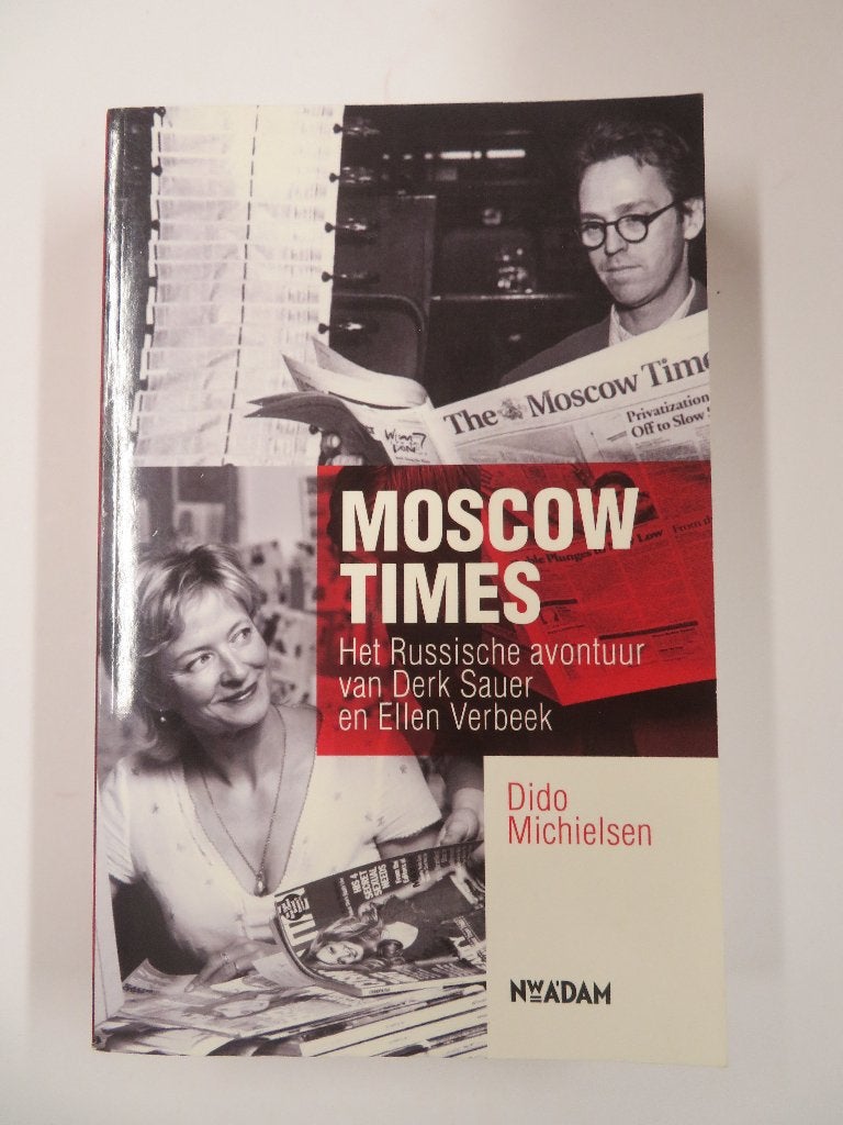 Moscow Times: Russische... - Michielsen (Gesigneerd door 3), Gelezen, Europa, Ophalen of Verzenden, Dido Michielsen