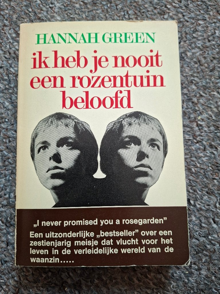 Ik heb je nooit een rozentuin beloofd/ Hannah Green, Verzenden, Gelezen, Hannah Green