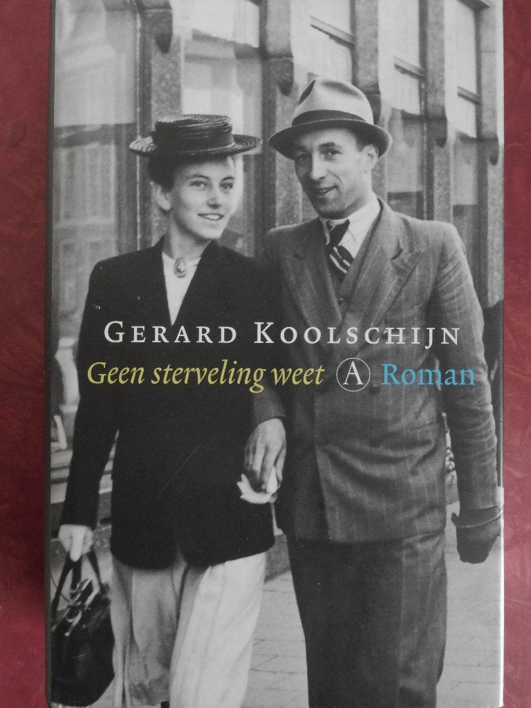 Gerard Koolschijn Geen sterveling weet, Ophalen of Verzenden, Zo goed als nieuw