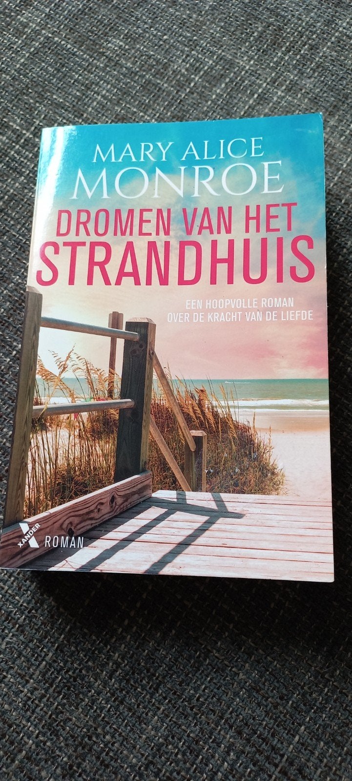 Mary Alice Monroe - Dromen van het strandhuis, Boeken, Ophalen of Verzenden, Zo goed als nieuw, Mary Alice Monroe