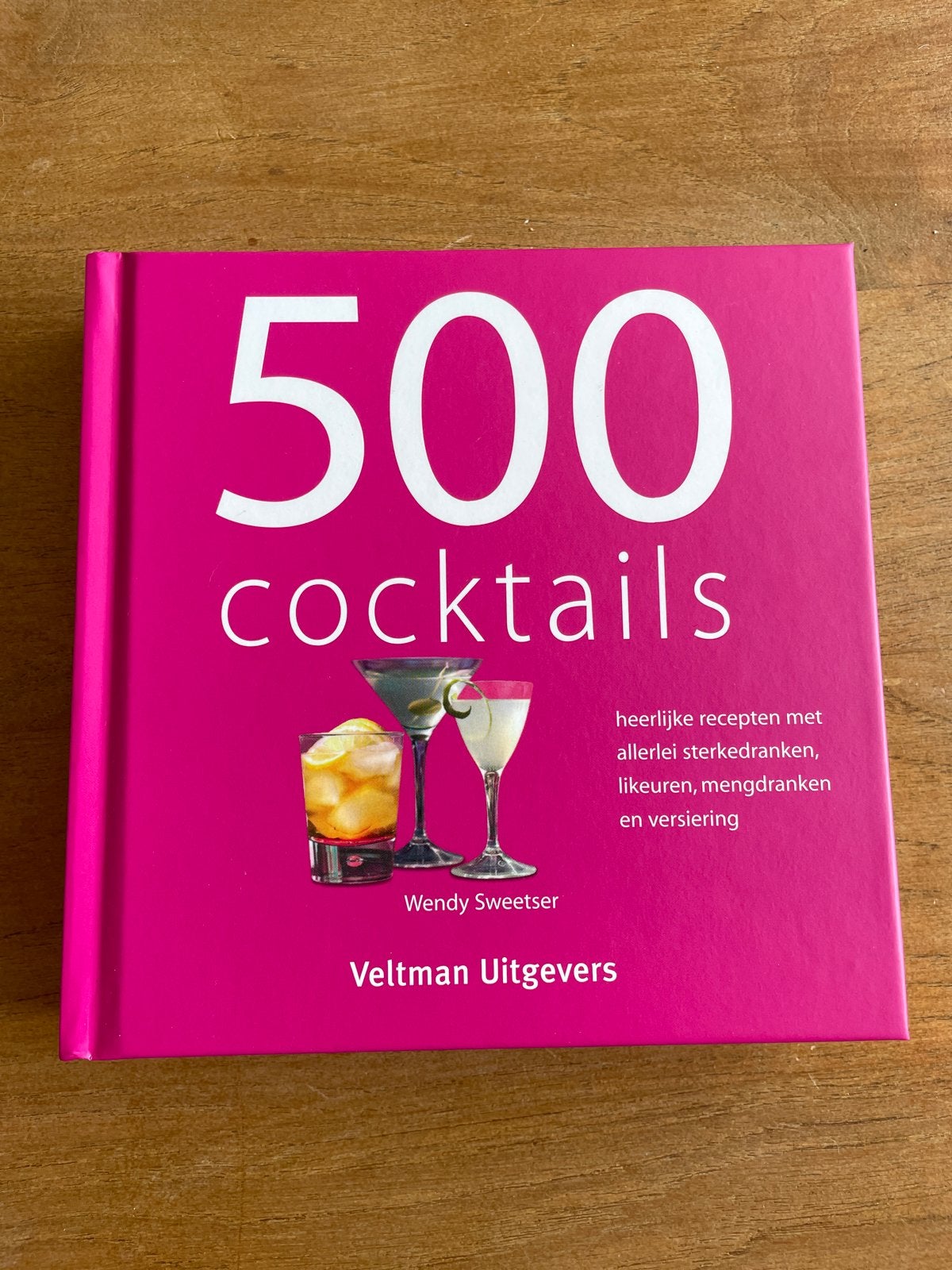 500 Cocktails - Heerlijke recepten voor elke gelegenheid, Boeken, Ophalen of Verzenden, Zo goed als nieuw, Overige typen