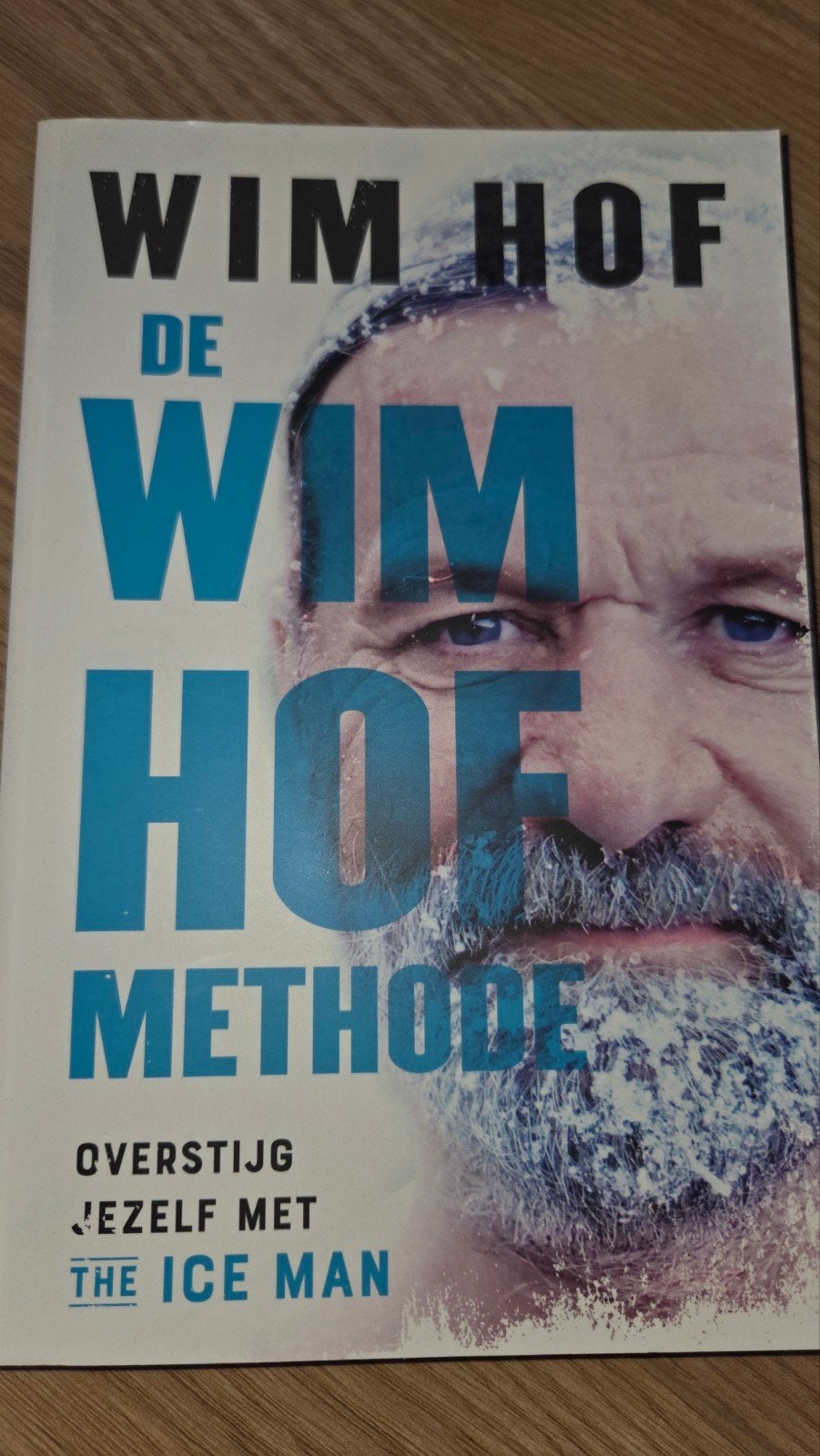 Wim Hof, de Wimhof methode, Boeken, Ophalen of Verzenden, Zo goed als nieuw, Wimhof